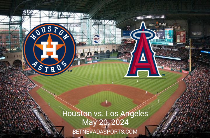 Matchup Preview: Los Angeles Angels vs Houston Astros – May 20, 2024 at Minute Maid Park